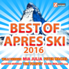 Best of Après Ski 2016 - Various Artists