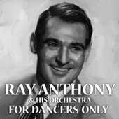For Dancers Only - Ray Anthony