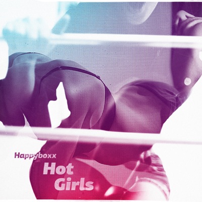 Hot Girls - Single