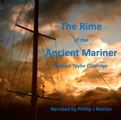 The Rime of the Ancient Mariner (Unabridged)