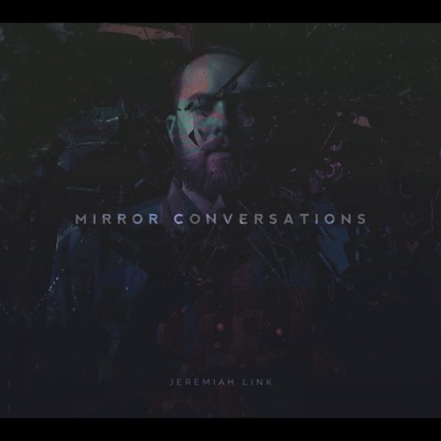 Mirror Conversations - EP