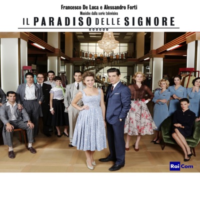 Il paradiso delle signore (Colonna sonora originale della serie TV)