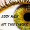 Hit This Chronic - Eddy Mack lyrics