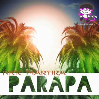 Parapa - Single by Nick Martira album reviews, ratings, credits