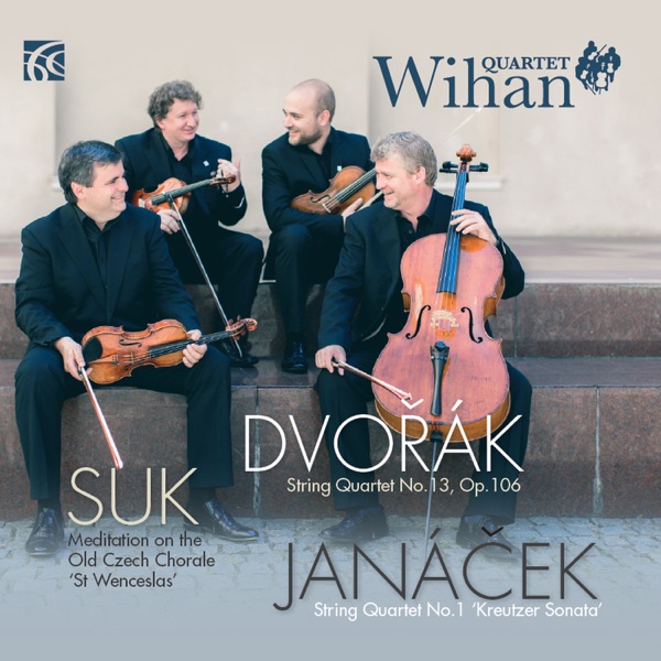 Dvořák, Suk and Janáček: Works for String Quartet