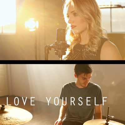 Love Yourself (feat. Jessica Poulin) - Single