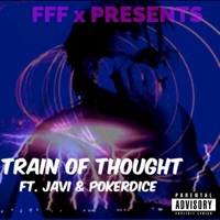 Train of Thought (Feat, Poker Dice & Javi) - Single - Tune Dealer