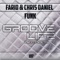 Funk (Roderic Rodriguez Remix) - Farid & Chris Daniel lyrics
