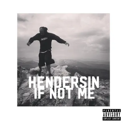 If Not Me - Single - Hendersin