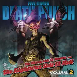 The Wrong Side of Heaven and the Righteous Side of Hell, Vol. 2 - Five Finger Death Punch