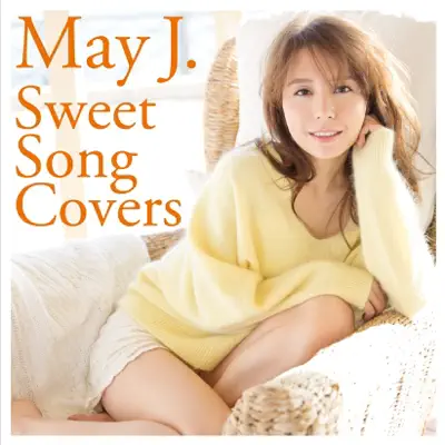 Sweet Song Covers - May J.