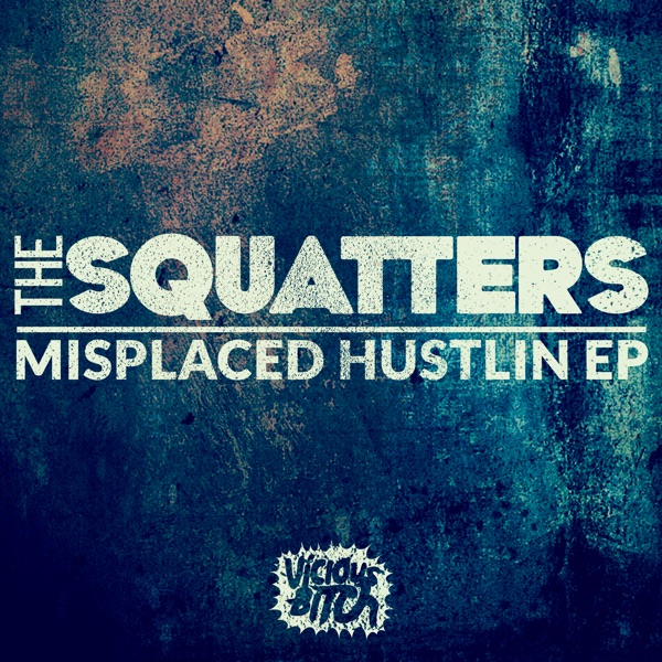Misplaced Hustlin Ep