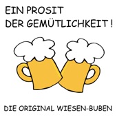 Ein Prosit der Gemütlichkeit artwork