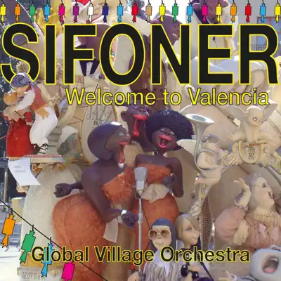 Welcome to Valencia - Lluís el Sifoner Welcome to Valencia - Lluís el Sifoner