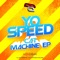 Cat Machine - Yo Speed lyrics