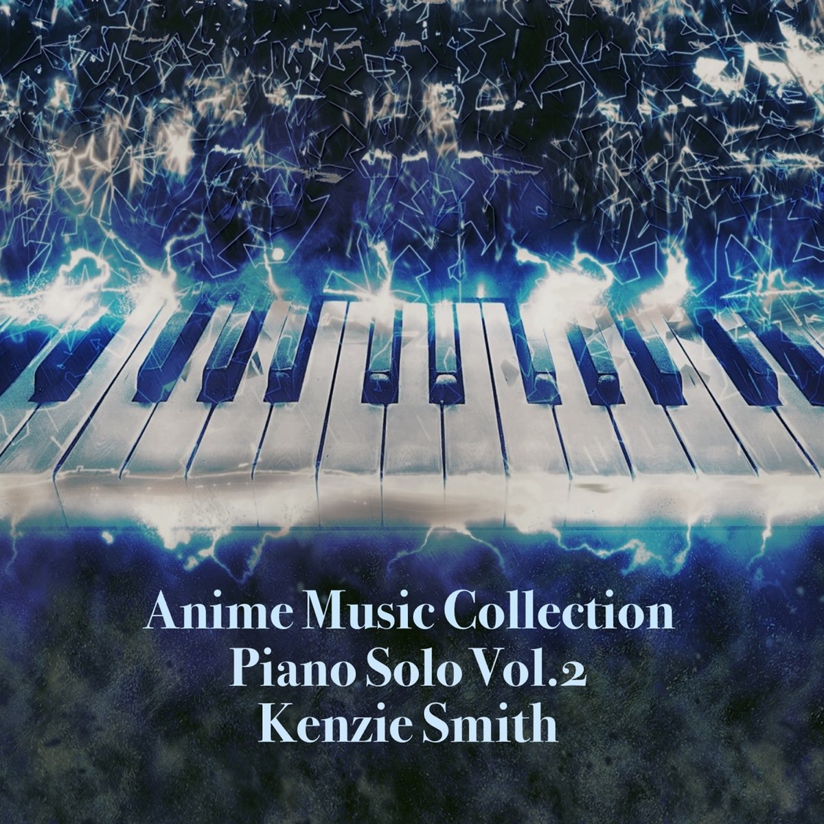 Anime Music Collection Piano Solo Vol.2 – Album par Kenzie Smith Piano –  Apple Music