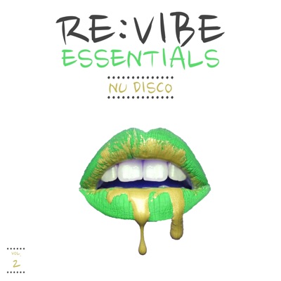 Re:Vibe Essentials: Nu Disco, Vol. 2