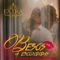Besos a Escondidas - Single - Grupo Extra