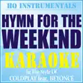 Hymn For The Weekend