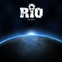 DA QUI — RIO