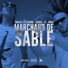 Marchand de sable (feat. Djadja & Dinaz) Coolax