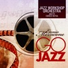 Ennio Morricone Go Jazz (Jazz Workshop Orchestra Meets Enrico Intra)