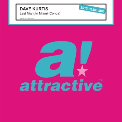 Last Night in Miami (Conga) [2012 Club Mix] - Single
