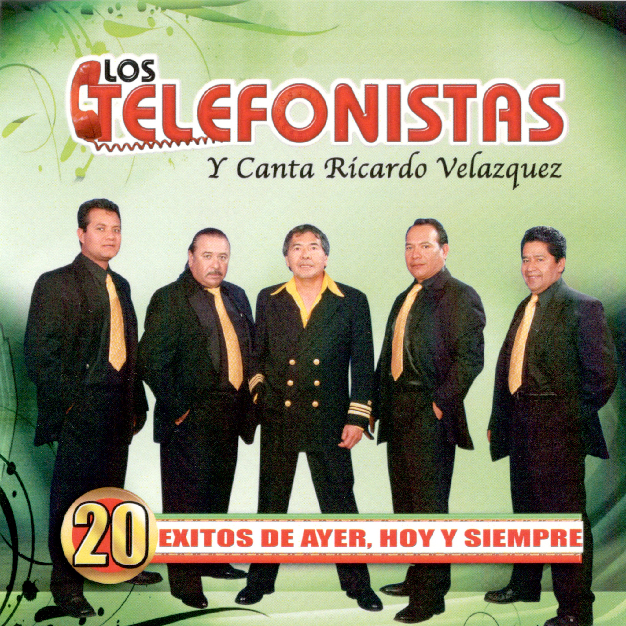 20 Éxitos De Ayer, Hoy y Siempre