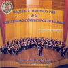 Música Nocturna de Madrid - Orquesta de pulso y púa de la Universidad Complutense de Madrid, José Luis Ráez Pérez & José Rodríguez Acosta
