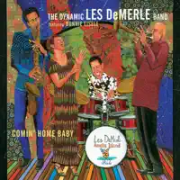 The Girl from Ipanema — The Dynamic Les DeMerle Band