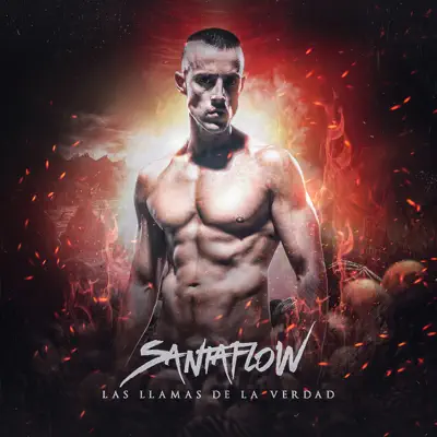 Las Llamas de la Verdad - Single - Santaflow