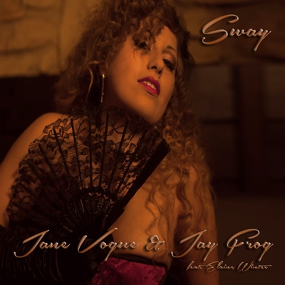 Sway (feat. Elaine Winter) [Remixes]