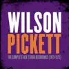 Wilson Pickett - Mr. Magic Man