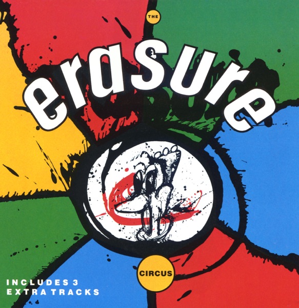 The Circus - Erasure