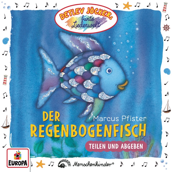 Der Regenbogenfisch - Teilen und Abgeben