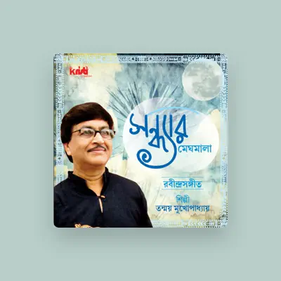 Listen to Tanmoy Mukkhopadhyay, watch music videos, read bio, see tour dates & more!