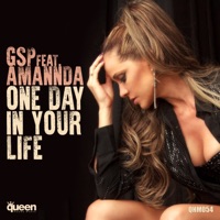 One Day in Your Life (feat. Amannda) - Single - GSP