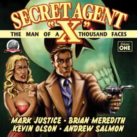 Secret Agent 'X', Volume 1 (Unabridged)