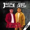 Mala (Jaime Y Los Chamacos) [feat. Albert Zamora] - Jaime y Los Chamacos lyrics