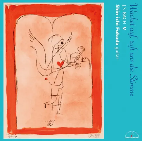 福田進一の目覚めよと呼ぶ声あり 〜 J.S. バッハ作品集 5 〜 - Apple