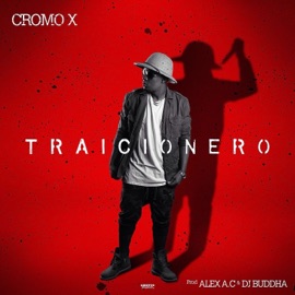 Traicionero Cromo X