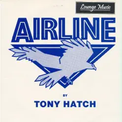 Airline - Single - Tony Hatch Airline - Single - Tony Hatch