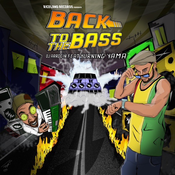 Back to the Bass (feat. Burning Yama) - EP
