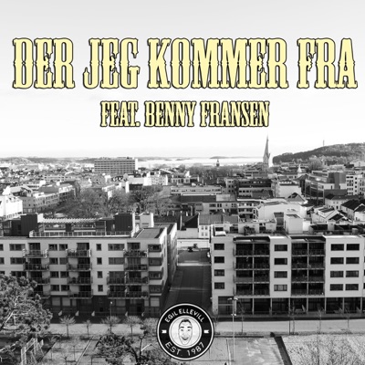Der Jeg Kommer Fra (feat. Kong Halvor) - Single