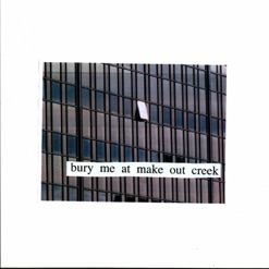 BURY ME AT MAKEOUT CREEK cover art