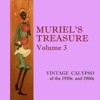 Muriel's Treasure, Vol. 3: Vintage Calypso from the 1950s & 1960s