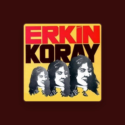 Listen to Erkin Koray, watch music videos, read bio, see tour dates & more!