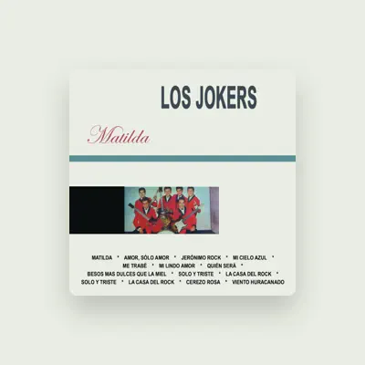 Listen to Los Jokers, watch music videos, read bio, see tour dates & more!