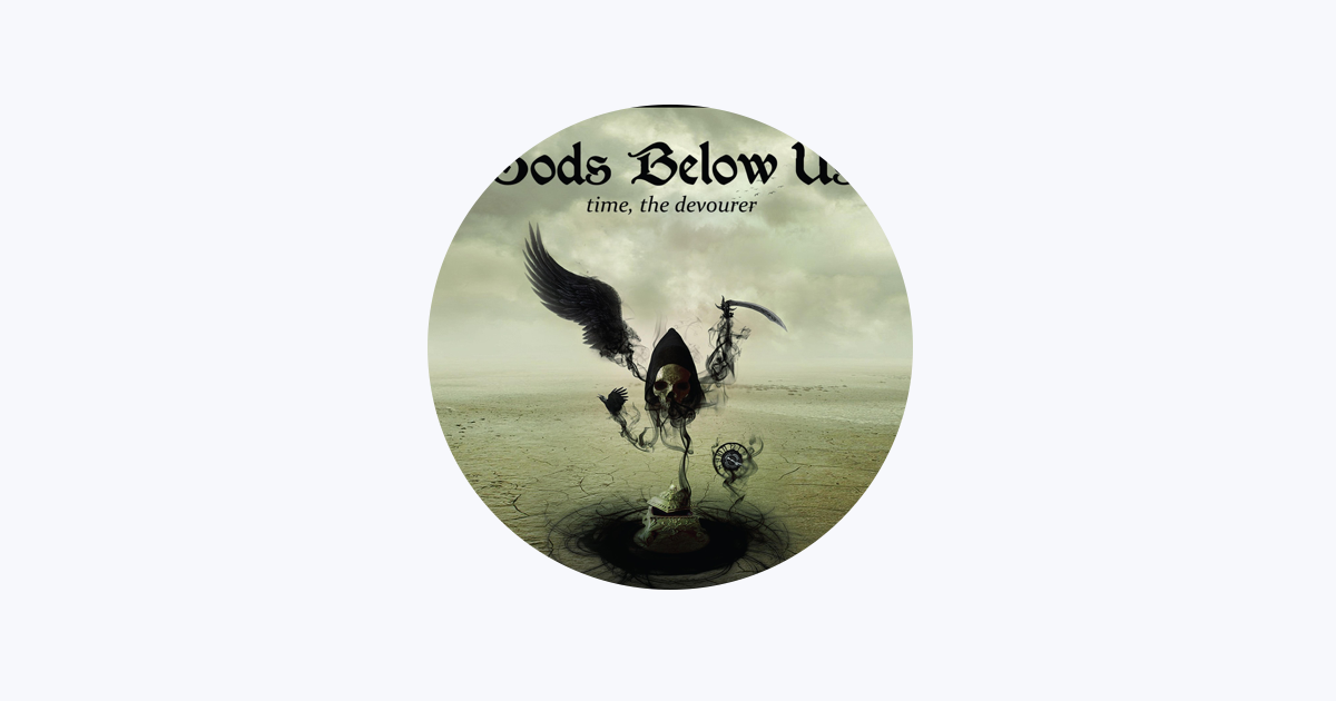 Gods Below Us - Apple Music