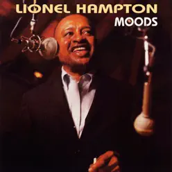 Moods - Lionel Hampton Moods - Lionel Hampton